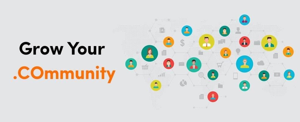 Grow your .COmmunity